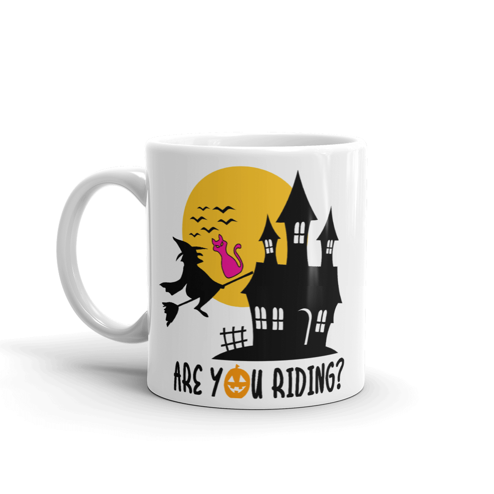 Are You Riding Halloween Witch Mug Funny Coffee Mug Witchy Gift Mug Women
