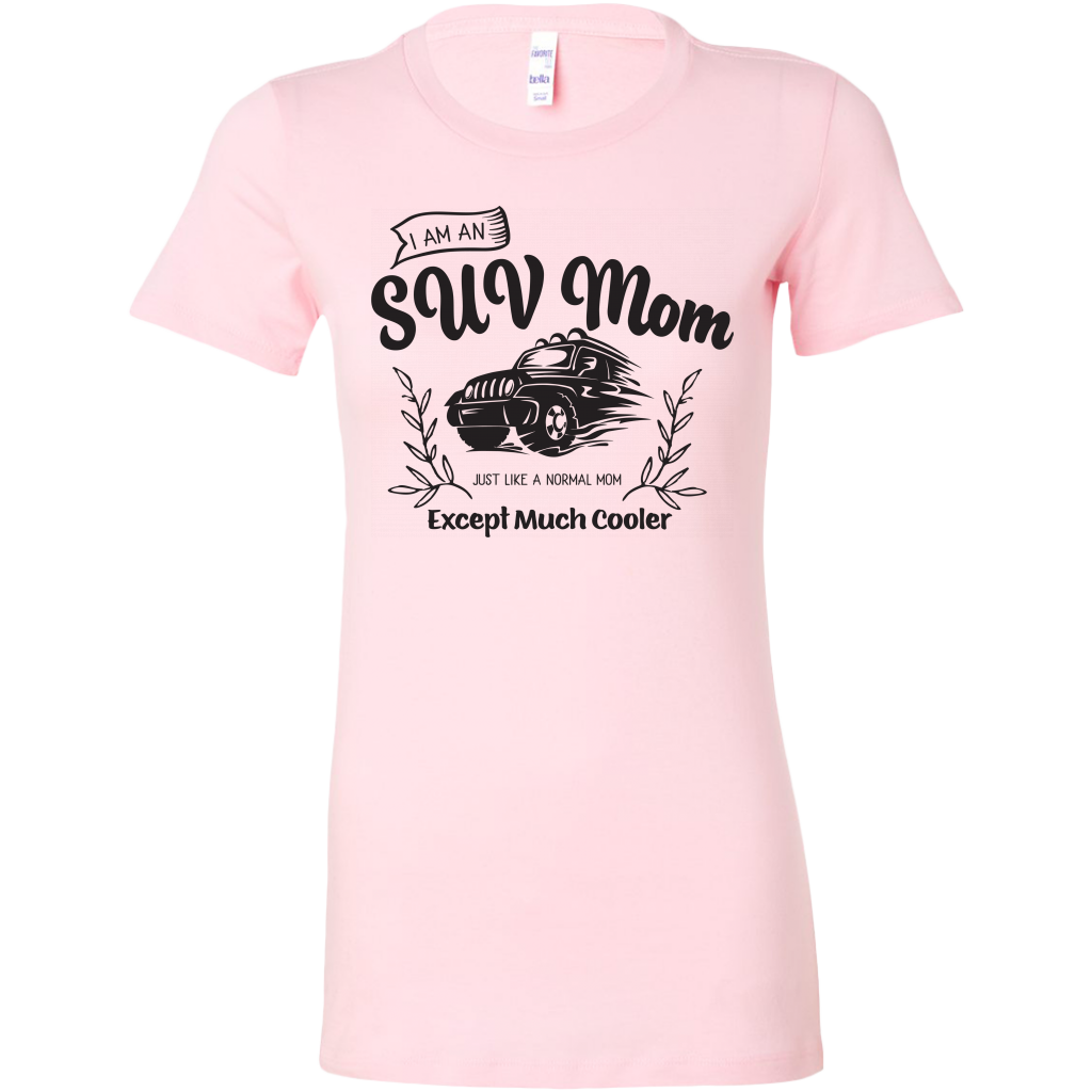 Mom shirts, funny mom shirts, I'm a SUV Mom, mom life shirt, mothers day shirts,