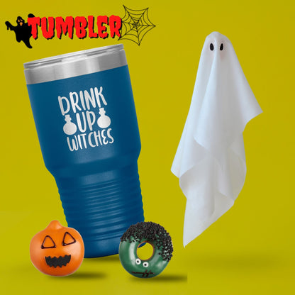 Drink up Witches Halloween 30 oz Tumbler Funny Party Beer Tumbler Mug Gift