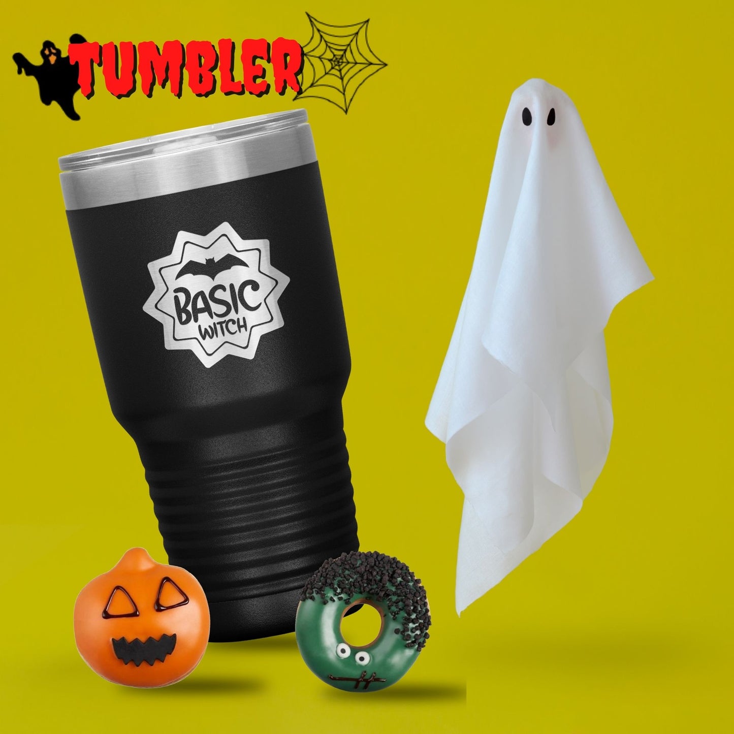 Halloween Tumbler Basic Witch Funny Tumbler 30 oz Insulated Tumbler Mug Cup Gift