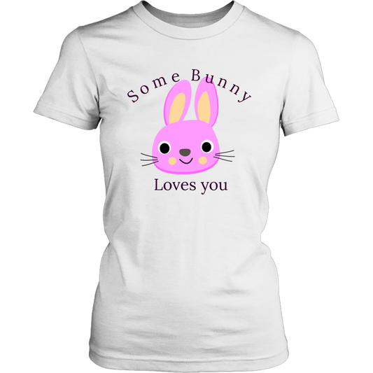 Easter shirt Some Bunny Loves You T-Shirt