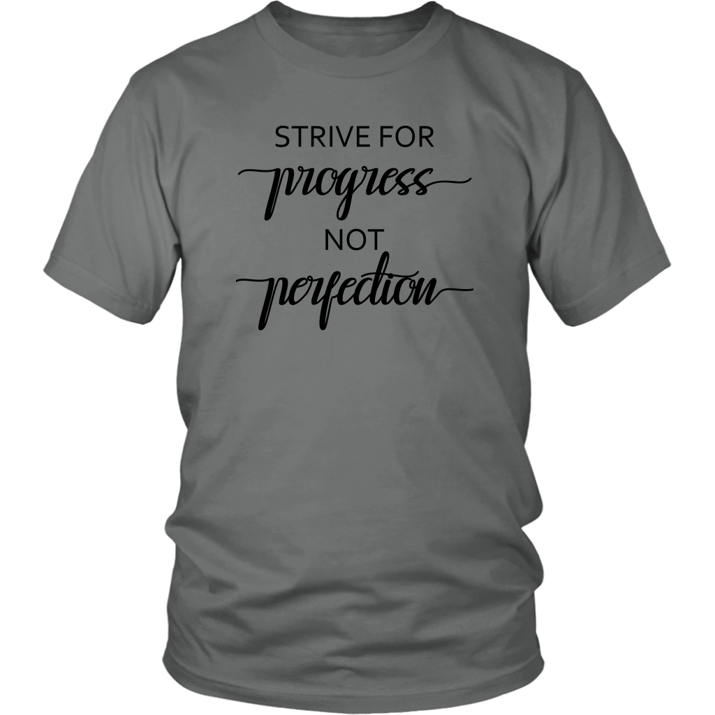 Comfortable lightweight T-shirt Strive for Progress Gift For Men Women