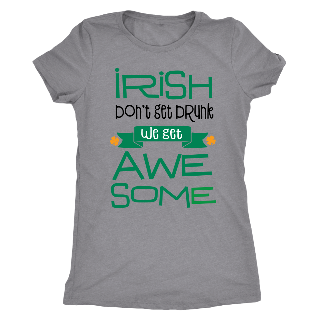 Irish Awesome Women St. Patrick's day T- Shirt funny 