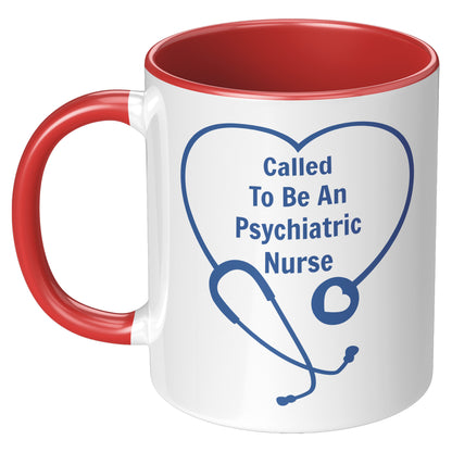 Psychiatric Nurse Coffee Mug, Gift for Nurses, Nurses Week