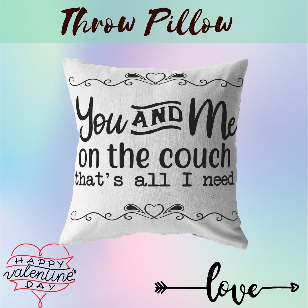Throw pillows Valentines Gift for Him Her Home decor  You and Me on the Couch