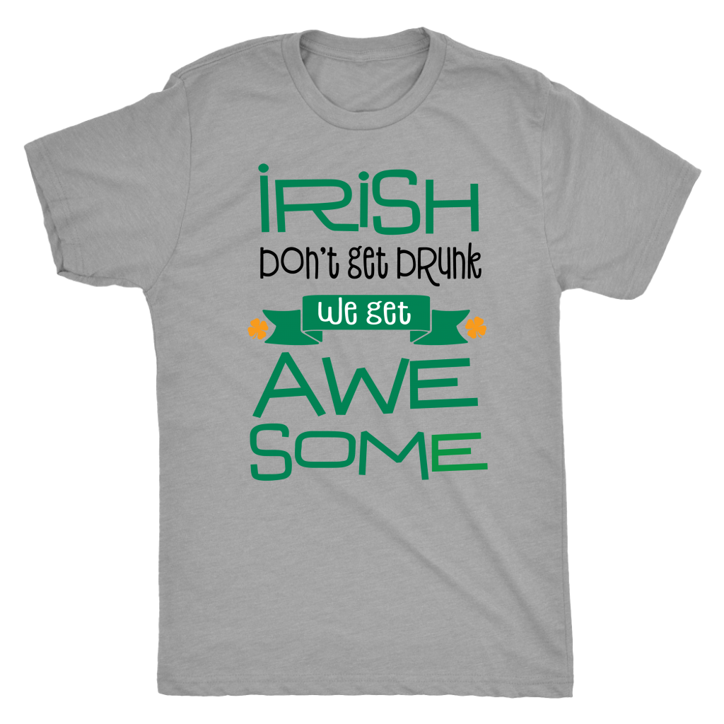 Irish Awesome Men St. Patrick's day T- Shirt funny 