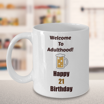 21st Birthday Novelty Coffee Mug Funny Cup Ceramic 11 oz