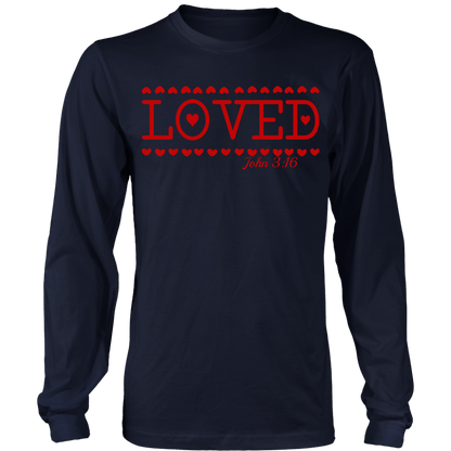 Loved Valentines Shirt, Long Sleeve Valentine TShirt for Men Women, Valentine Gift Outfit