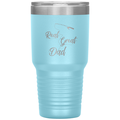 Fishing Tumbler Cup for Dad, Real Great Dad Tumbler Gift for Papa Dad Daddy Grandpa Father's Day Gift