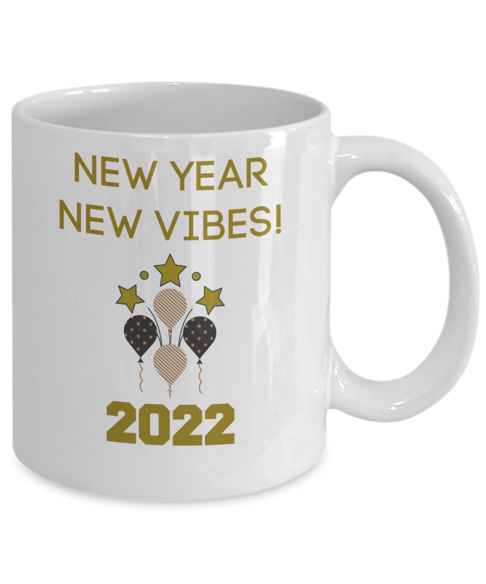 New Year New Vibes Coffee Mug Gift New Years Eve 2022