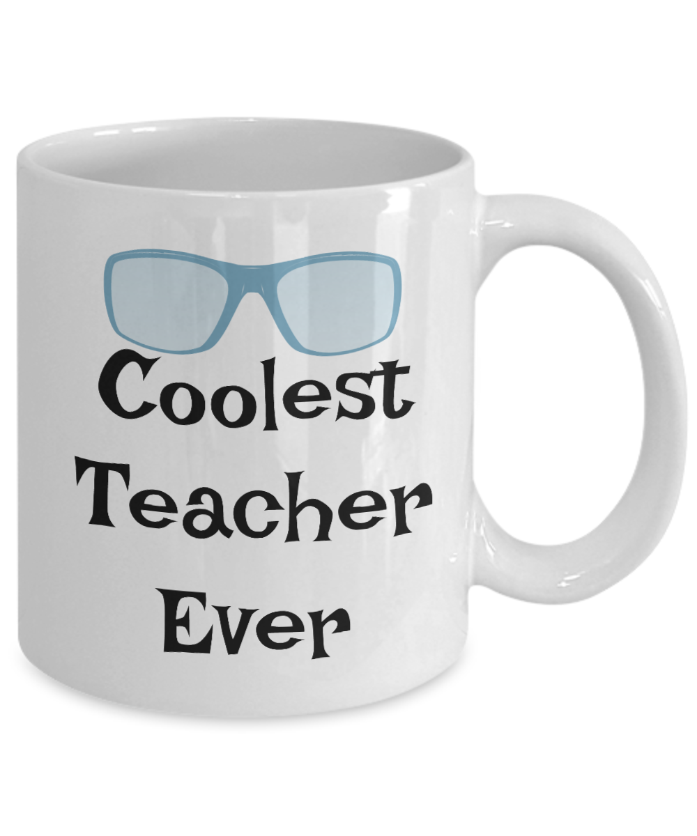 Funny Coffee Mug-Coolest Teacher Ever-Novelty Teachers Gift Cup Tea Women Men tutors