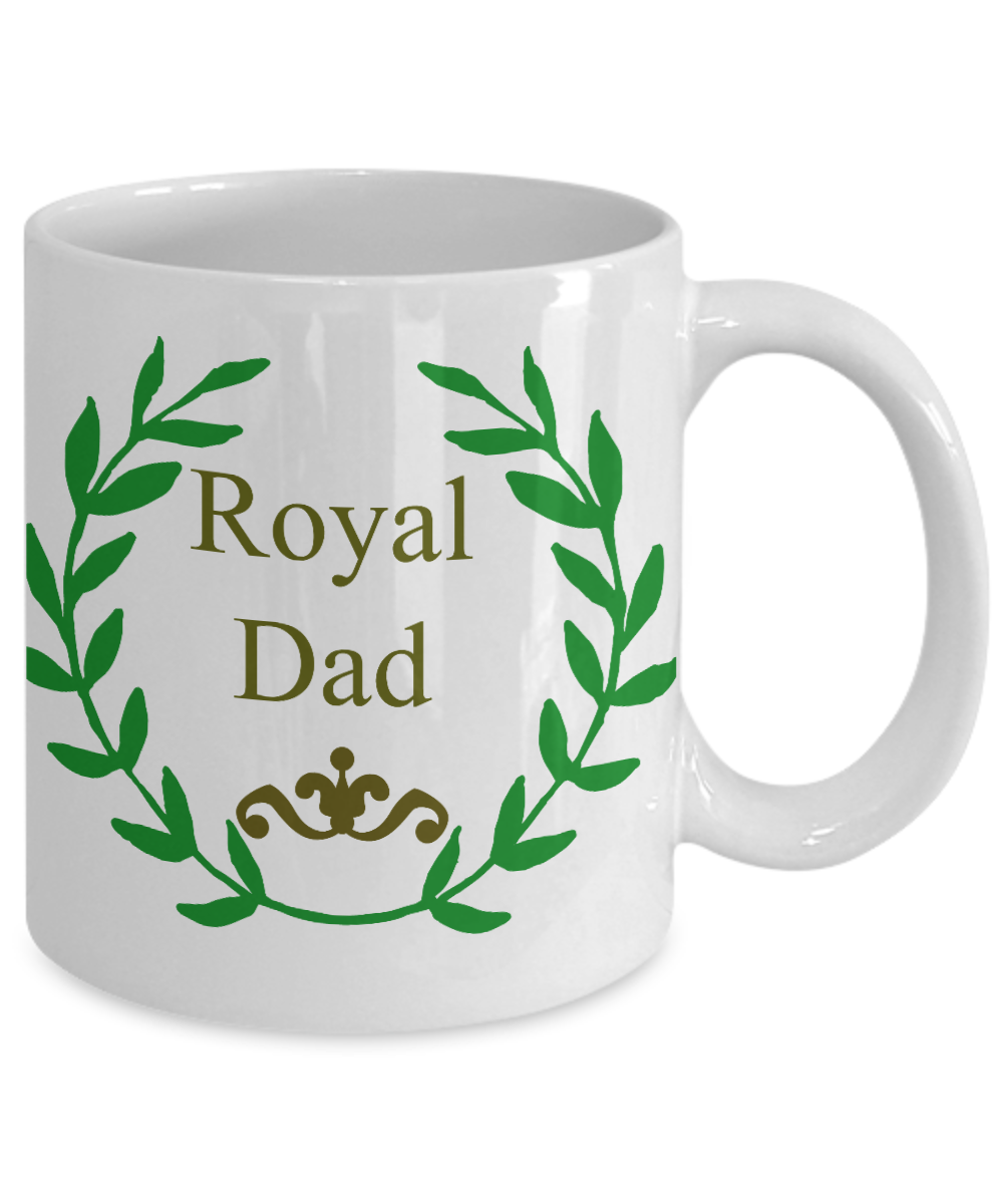 Father's day-Royal Dad- Novelty Coffee Mug tea cup gift for dad husband sentiment funny