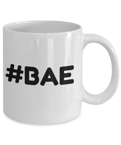 Novelty Coffee Mug-#Bae-Tea Cup Gift Sentiment Mug With Sayings Girlfriends Boyfriends