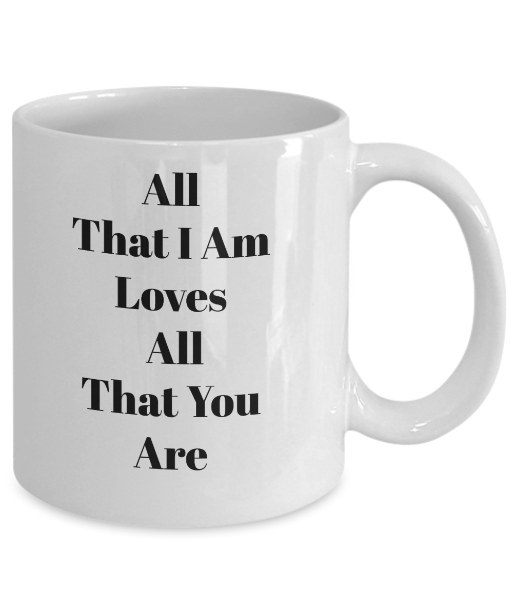 Novelty Coffee Mug-All That I Am Loves-Tea Cup Gift Sentiment Valentines Anniversary