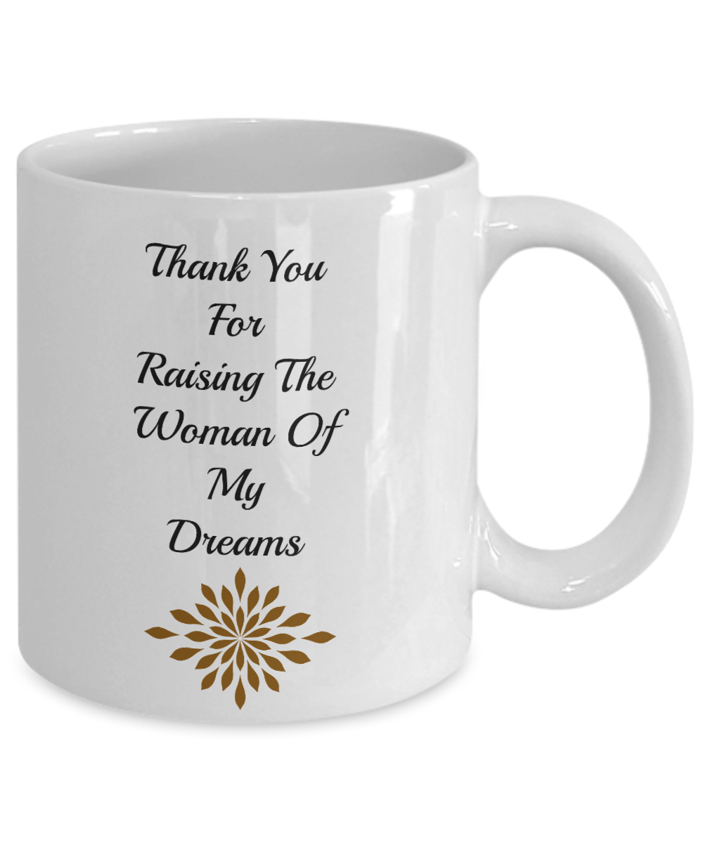 Novelty Coffee Mug-Thank You For Raising The Woman Tea Cup Gift Wedding In-Laws Sentiment