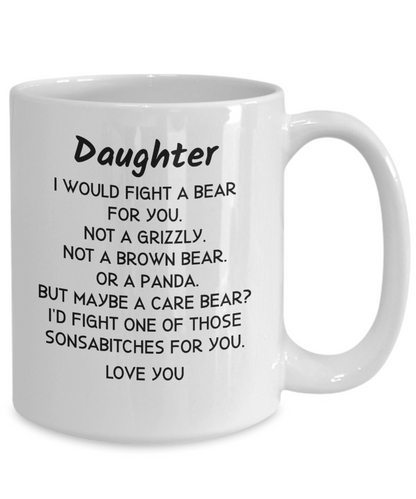 Daughter Coffee Mug Gift For Daughter Funny Mug