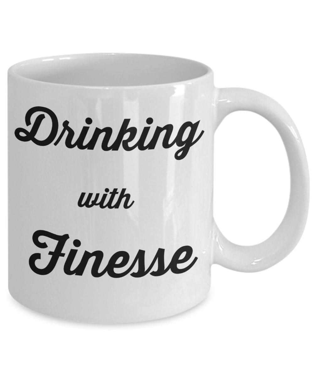 drinking with finesse mug