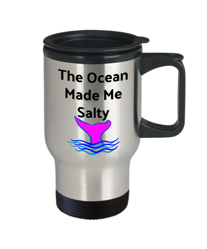 Funny Travel Coffee Cup-The Ocean Made Me Salty-Mug Gift Novelty Mermaid