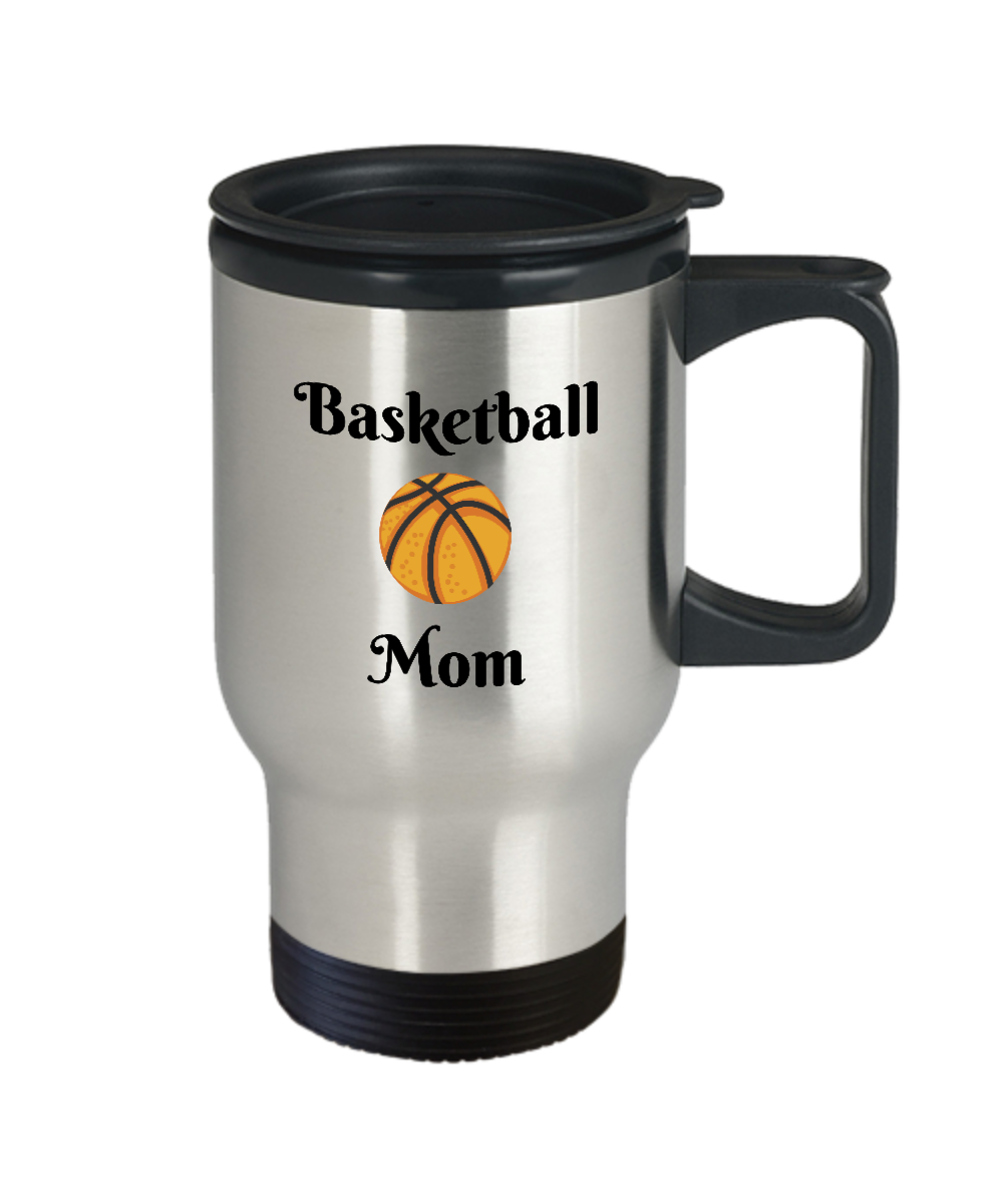 Travel Coffee Mug-Basketball Mom-Tea Cup Gift Sports Mothers Mugs With Sayings Stainless Steel