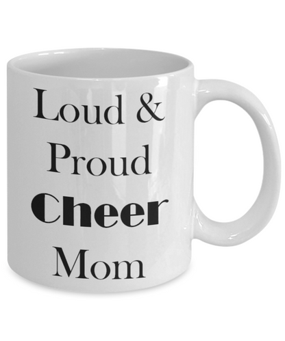 Funny Coffee Mug/loud proud cheer mom/tea cup/gift/mothers/sports