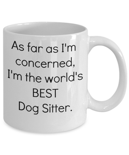Dog Sitter Gift Coffee Mug Dog Lover Gift Dog Sitter