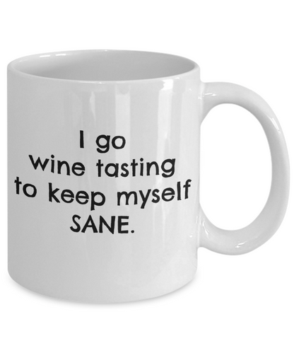 Coffee Mug Wine Tasting - I Keep Myself Sane Wine Tasting