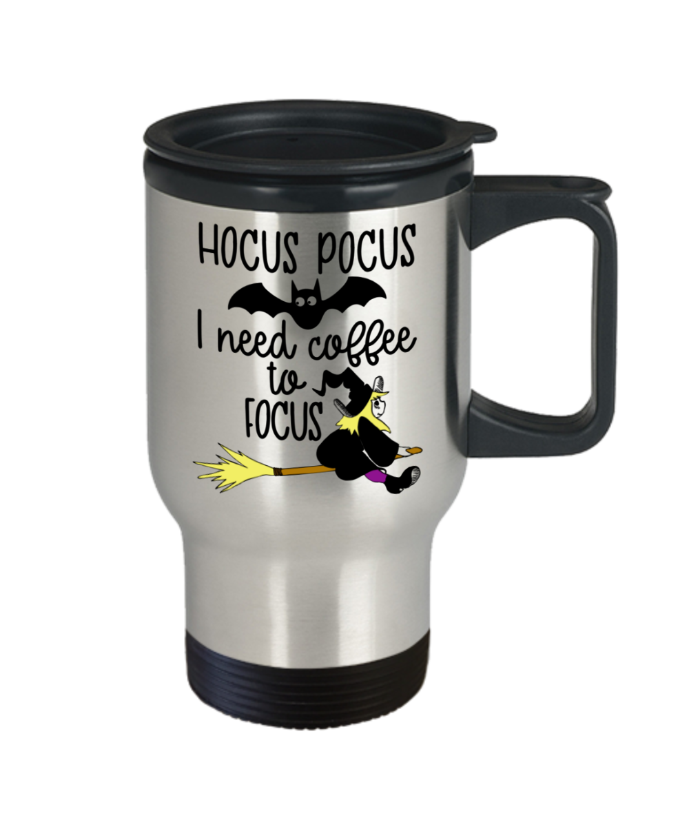 Halloween Travel Coffee Mug -Hocus Pocus- Witch-Fall Home Decor-Funny Women