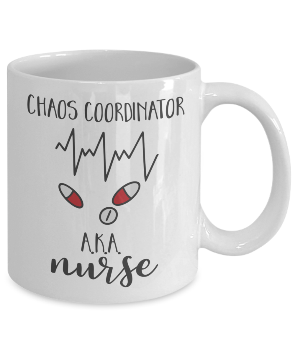 Nurse mug Chaos Coordinator Funny nurse gift mug