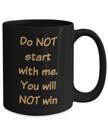 Sarcastic Funny Coffee Mug Gift Coffee Lover Gift