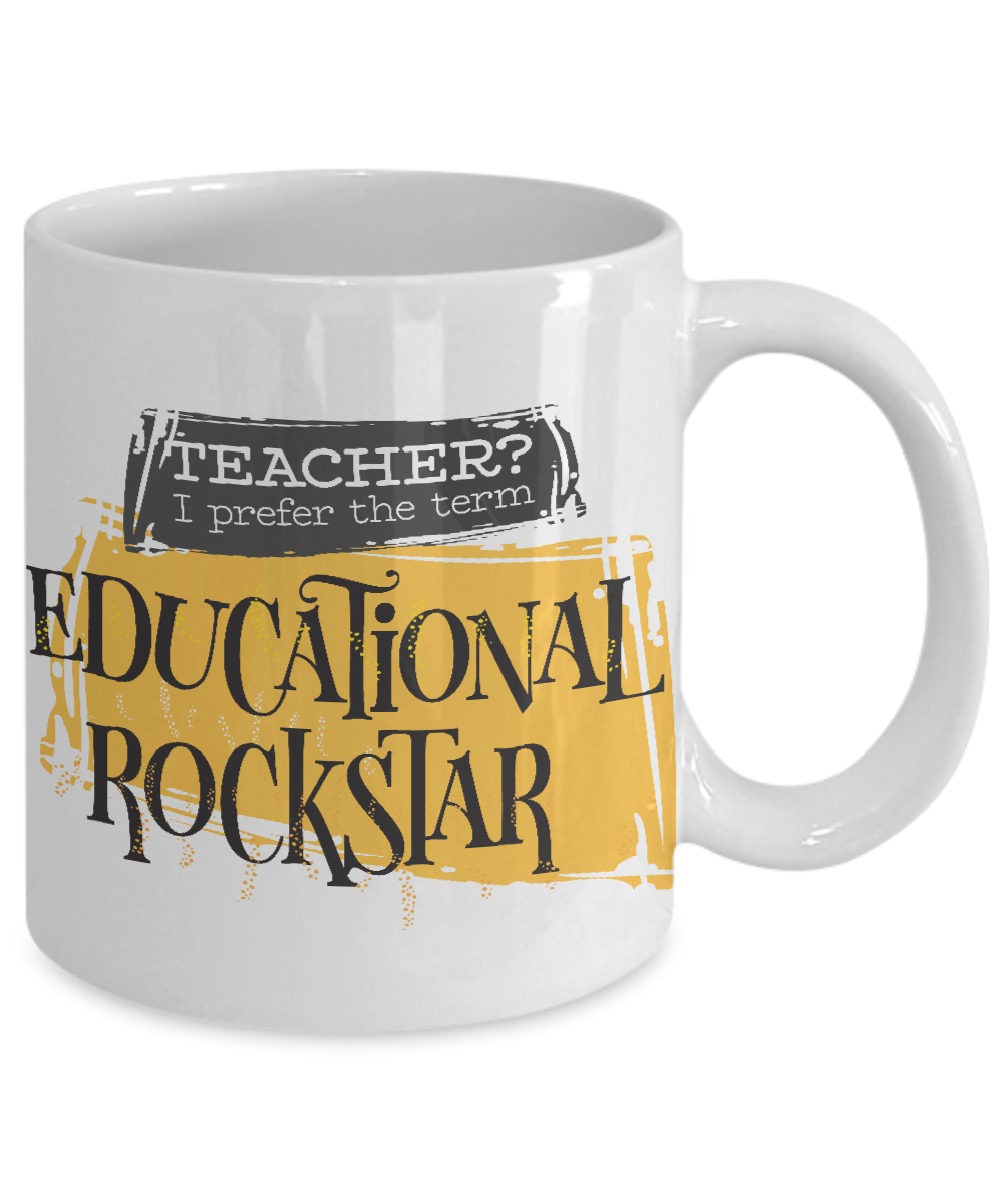 Educational Rockstar-funny-teachers coffee mug-tea cup gift-novelty-tutors,professors,