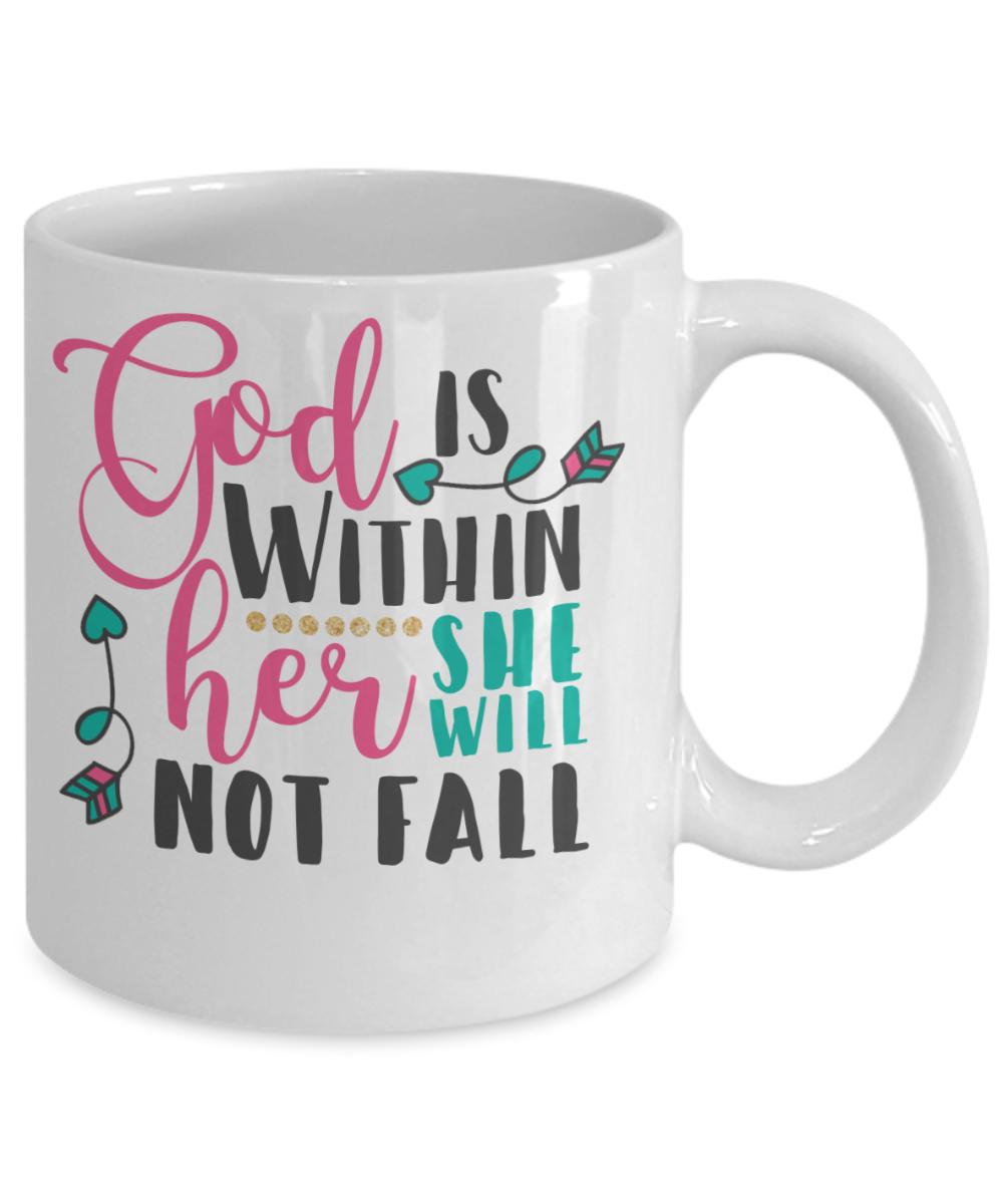 Coffee mug scripture quote tea cup gift mug with sayings God is within her birthday gift women