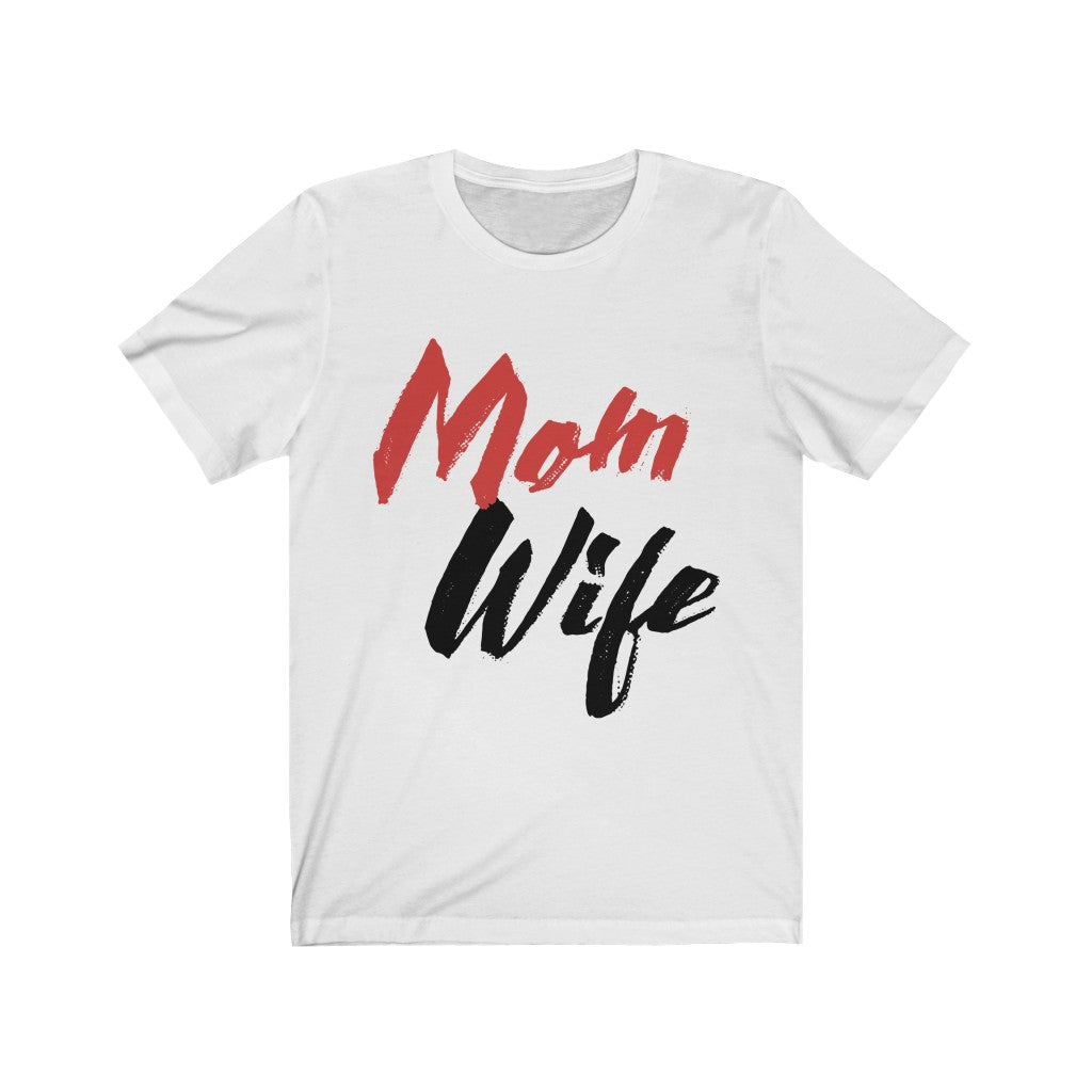 Mom shirt Mother's day gift Mom gift Unisex Jersey Short Sleeve Tee