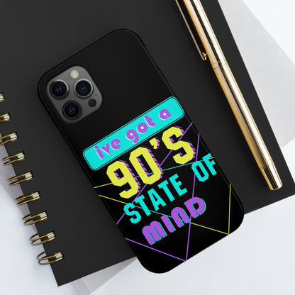 iPhone Case, 90's State of Mind Cell Phone Case, Y2k Aesthetic Phone Case