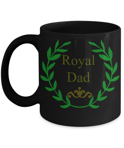 Father's day -Royal Dad- Black Novelty Coffee Mug tea cup gift for dad husband sentiment