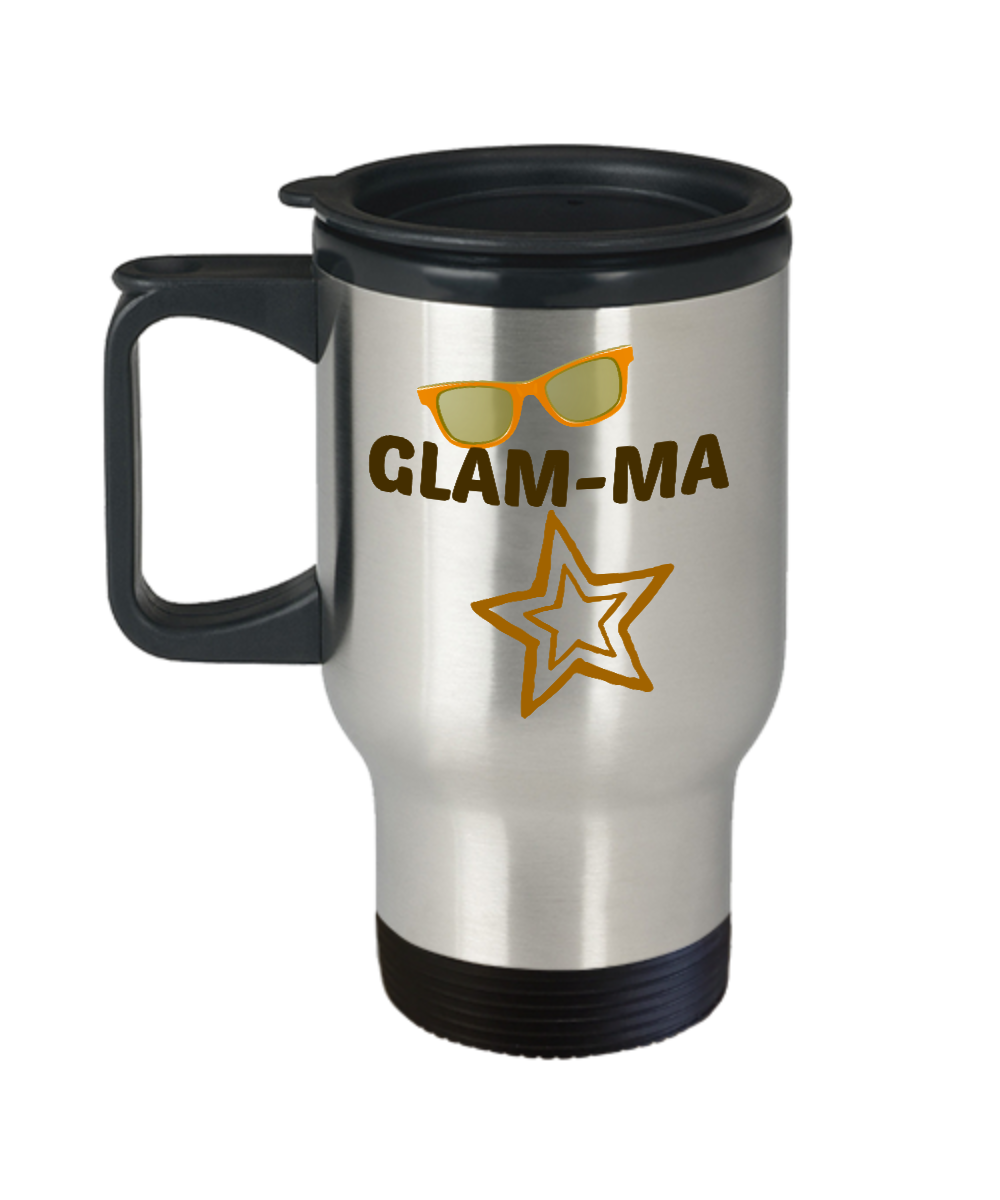 Glam-Ma Travel Coffee Cup Mug Gifts For Grandma Stainless Steel Funny Cup