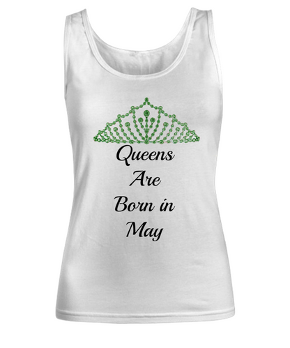 Queen Are Born In May White Tank Top Birthday Tank
