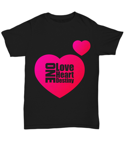 Novelty T-Shirt-One Love 1 Heart One Destiny- Black Cool Shirts For Friends-Cotton