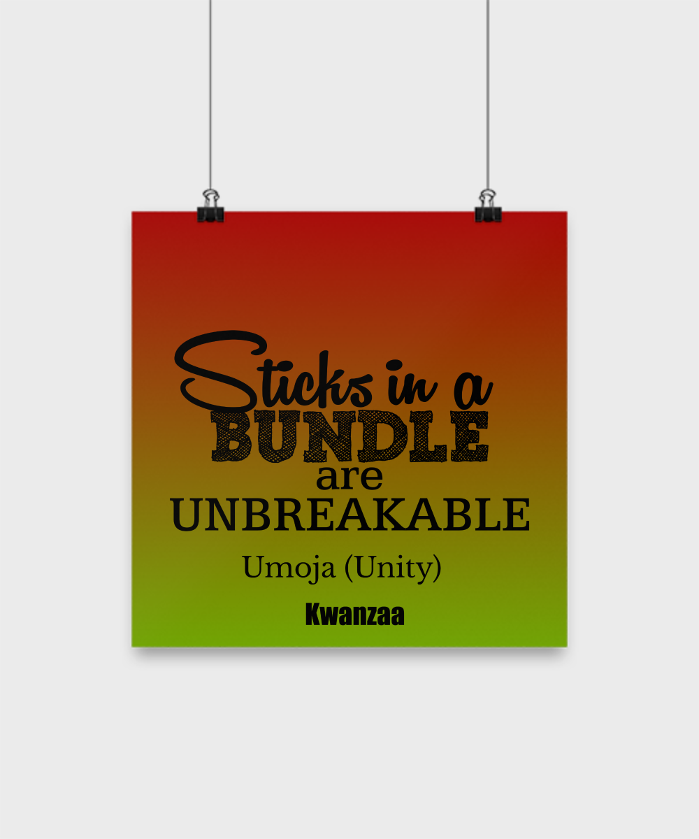 Kwanzaa Poster-Sticks In A Bundle-Inspirational Quote Room Decor