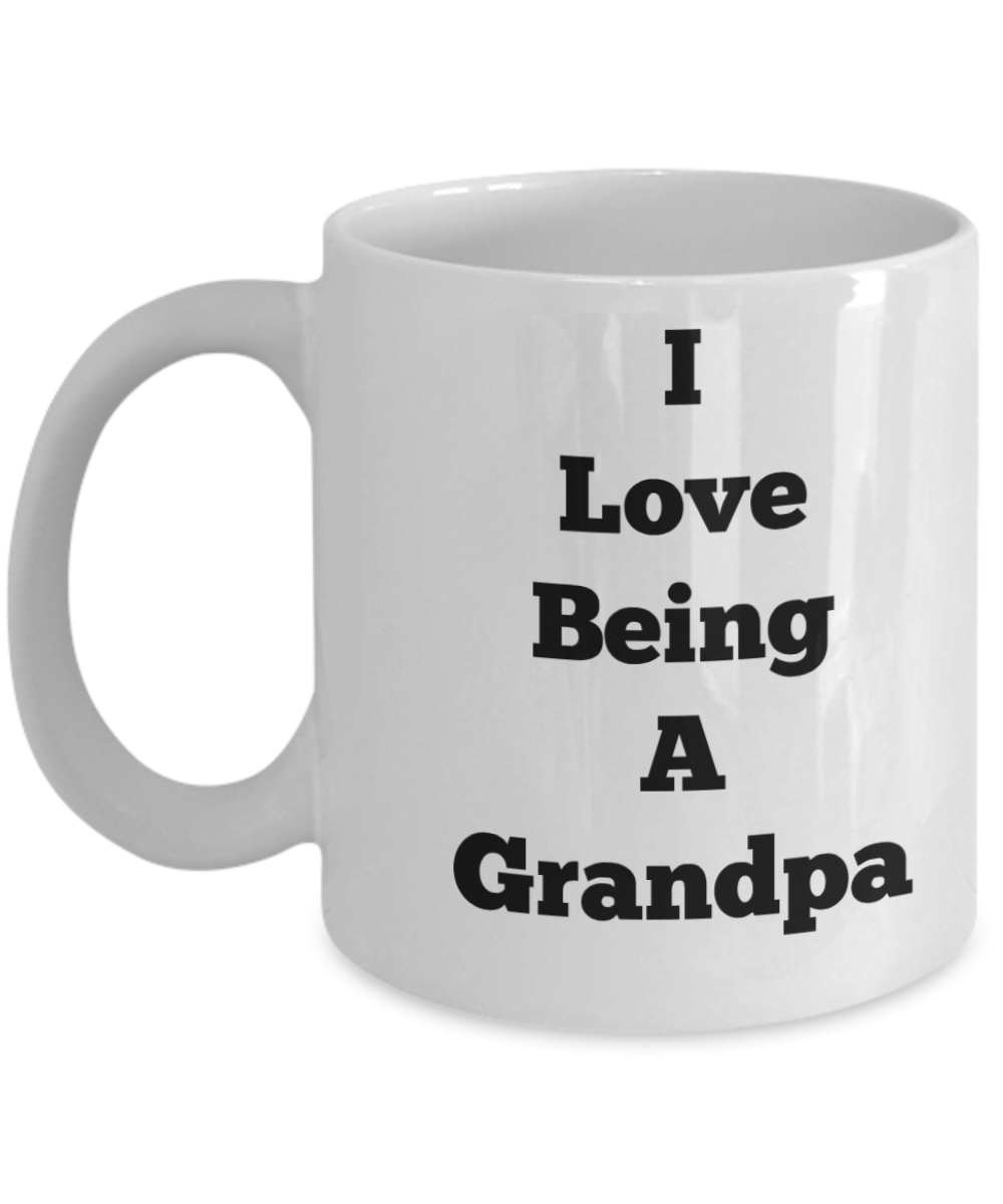 Novelty Coffee Mug/I love Being A Grandpa/Tea Cup Gift Grandfather Granddad Statement