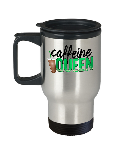 Caffeine Queen Funny Travel Coffee Mug Cup Women Insulated
