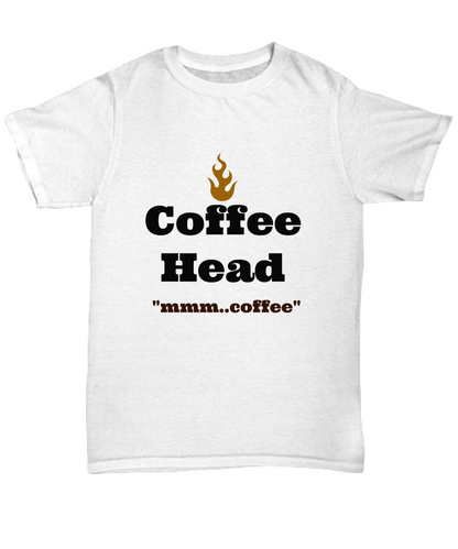 Funny T-Shirt-Coffee Head- Novelty T-Shirt Cool Custom Printed White Unisex T-shirt