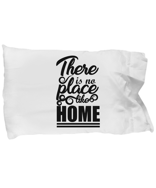 Pillowcase/There Is No Place Like Home/Home Decor/Standard Cotton/White/Bedroom Pillow Cover