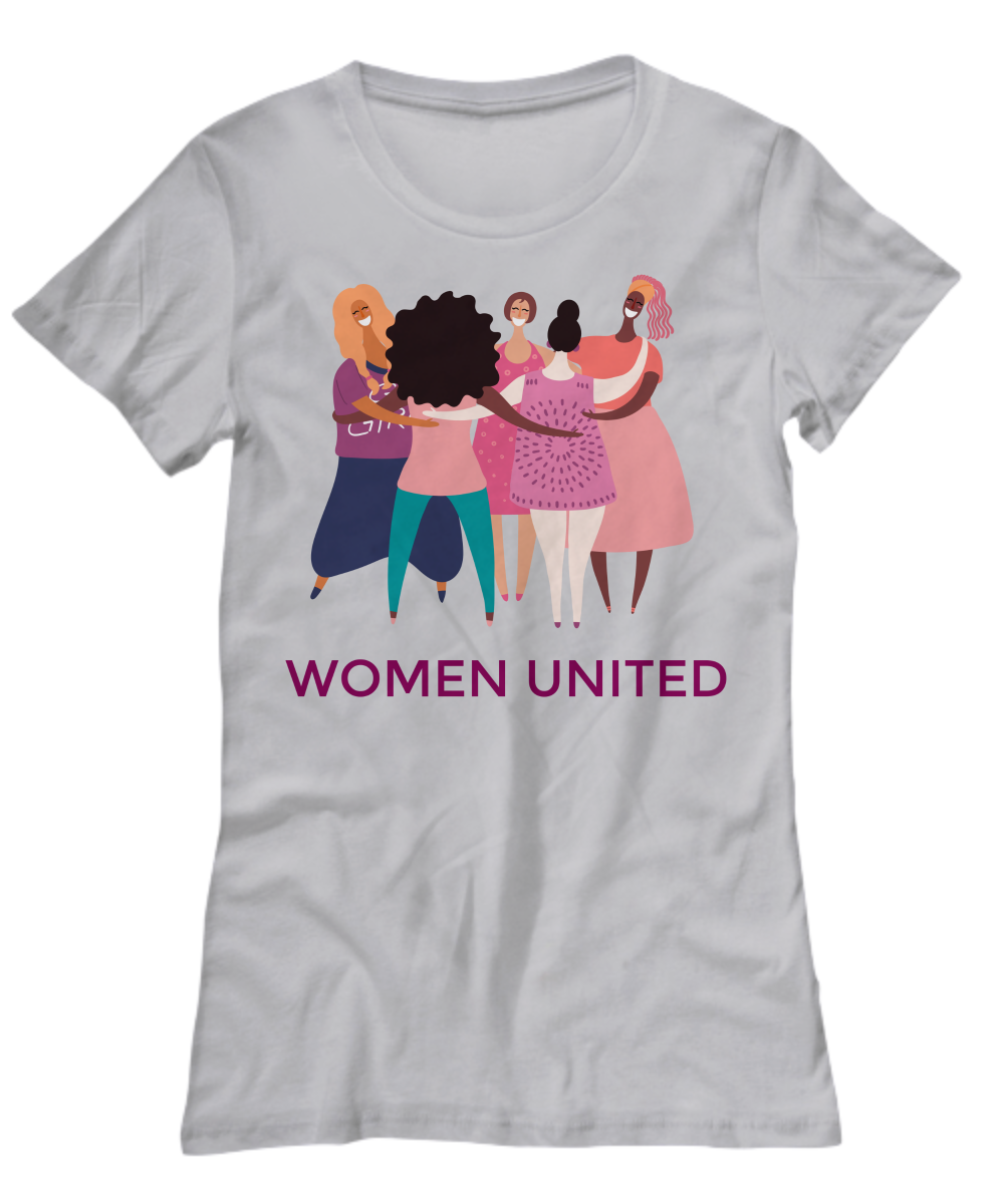 Women united t-shirt, women graphic tee, womens day shirt, novelty shirts with sayings