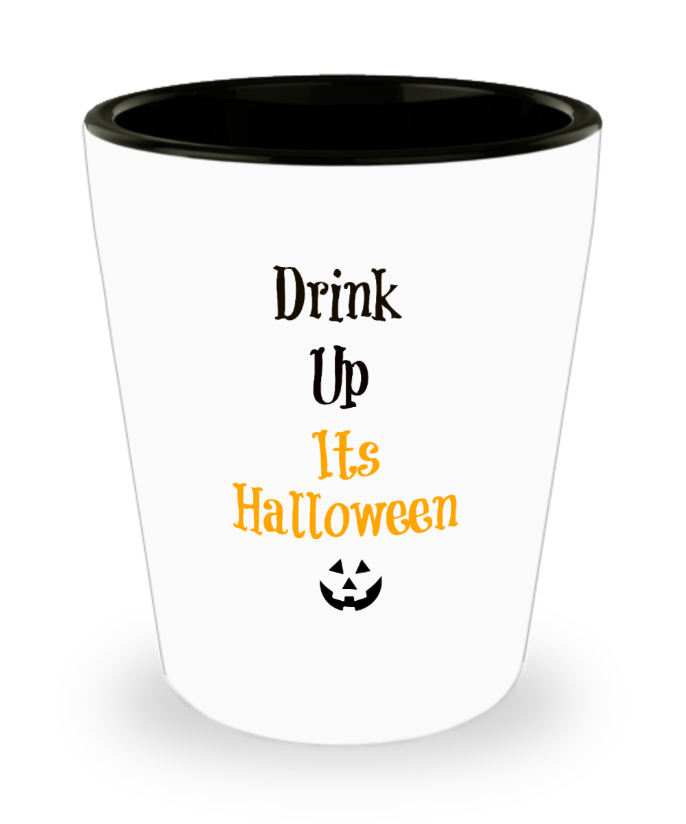 Halloween shot glass Drink up Its Halloween Gothic Funny party favor ceramic
