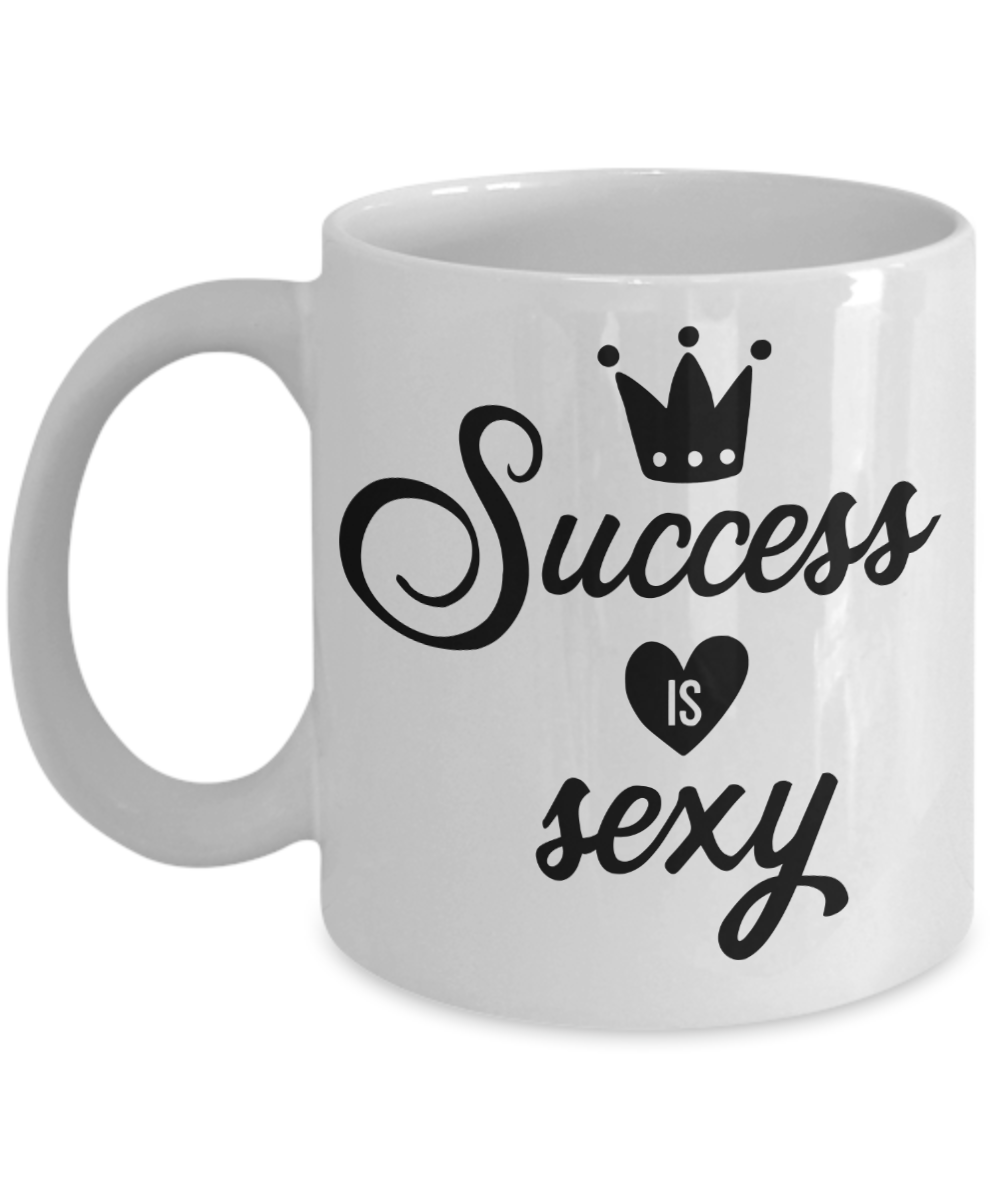 Success is Sexy coffee mug gift for her boss him