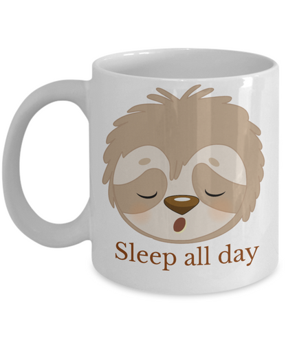 sleep all day funny sloth mugs