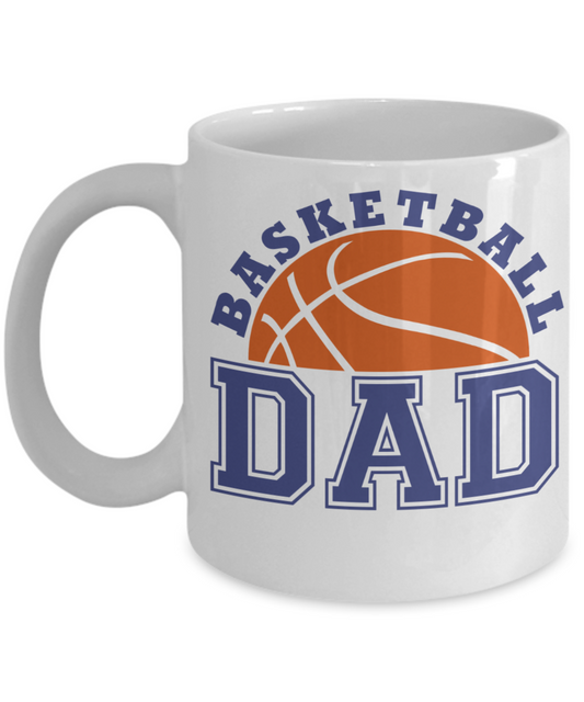 Basketball Dad Coffee Mug Gift for Dad Coffee Lover