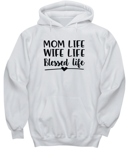 Sweatshirt-Hoodie Gift for Mom Wife Blessed Life Custom Shirt