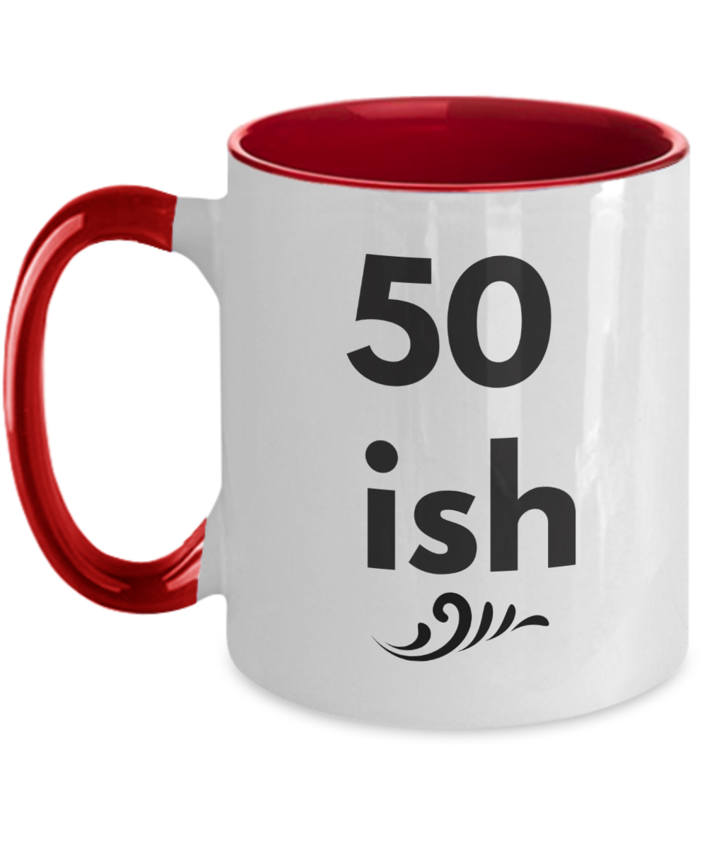 50th Birthday Coffee Mug gift Cute Accent Tea Mug Ceramic