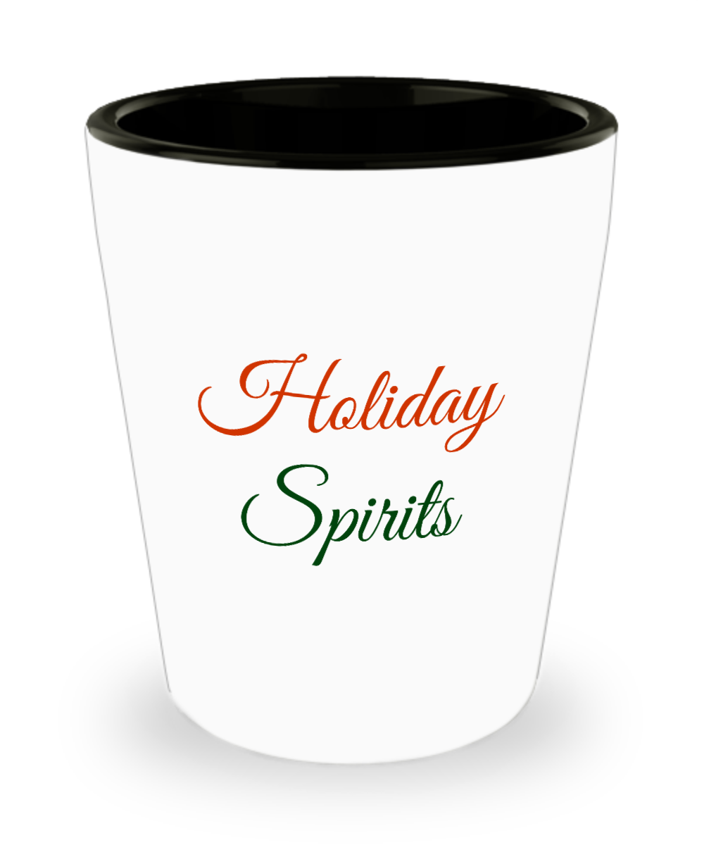 Novelty Shot Glass/Holiday Spirits/Gift Holiday Celebration